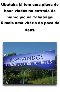 Ubatuba � do Senhor Jesus